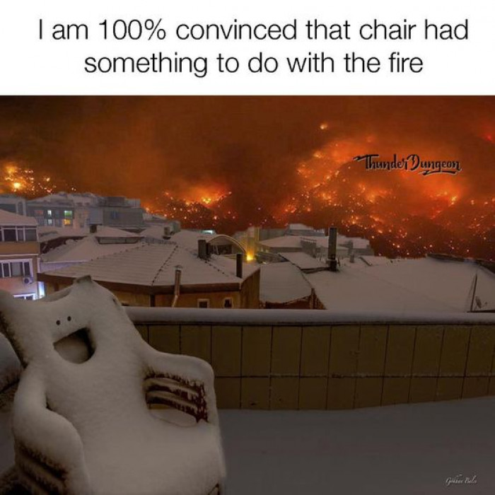 Suspicious Chair Has Sometime To Do With The Fire