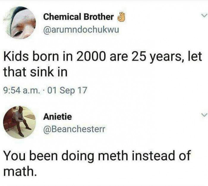 When You're Doing Meth Instead Of Math