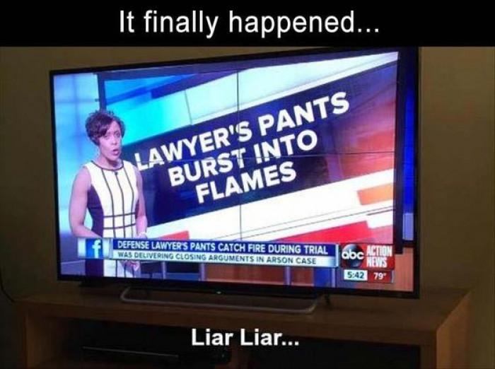 Liar Liar Pants on Fire!
