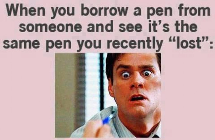 When you borrow a pen...