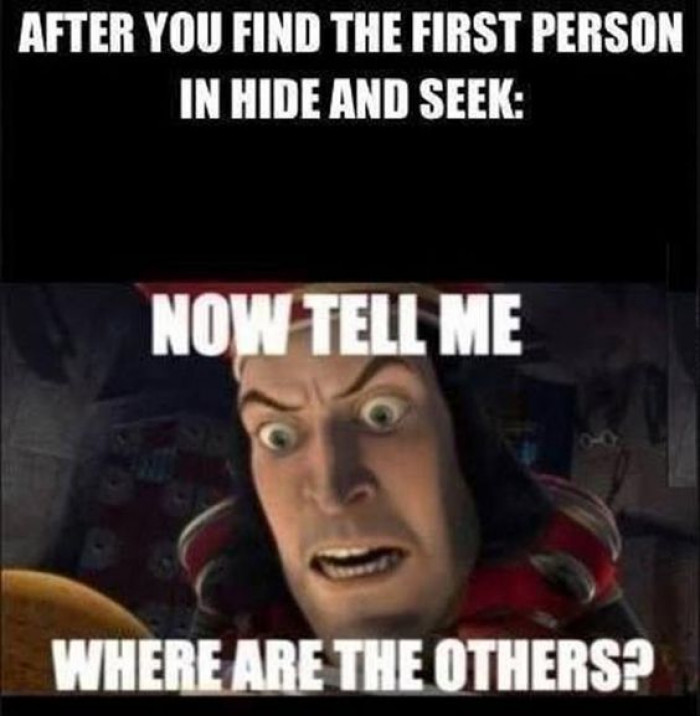 When You're Playing Hide And Seek