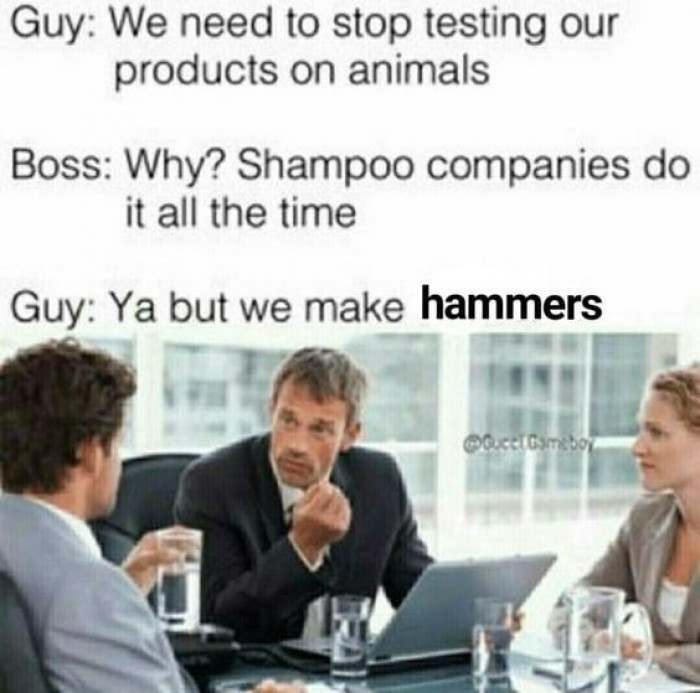 ya but we make hammers