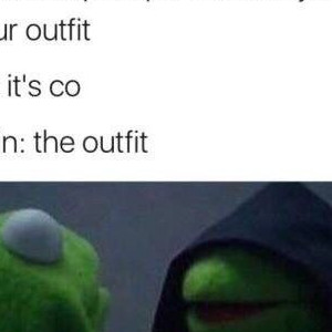 But My Outfit