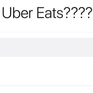 Excuse Me, Uber Eats?