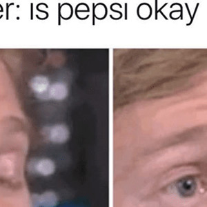 Is Pepsi Ok?