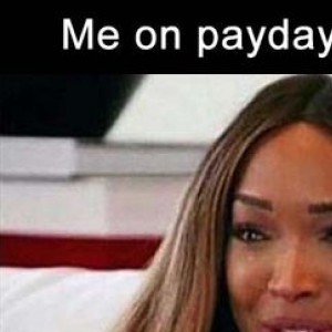 Me On Payday Vs A Day Later