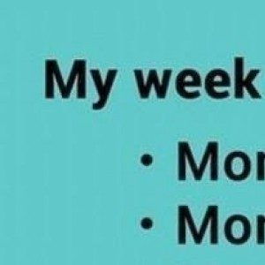 My week