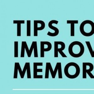 Tips To Improve Your Memory And Become Smarter